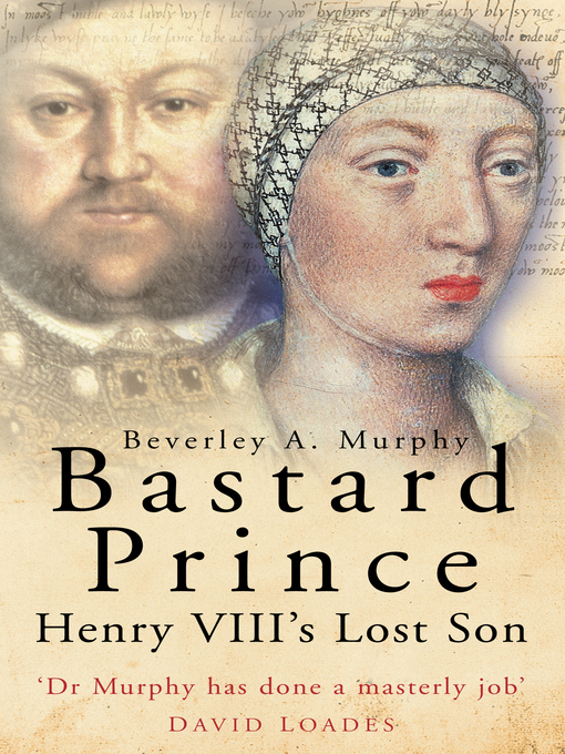 Title details for Bastard Prince by Beverley A Murphy - Available